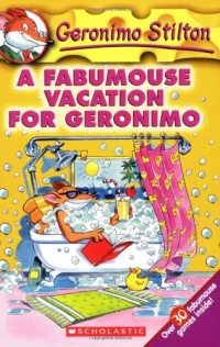 A Fabumouse Vacation for Geronimo (Geronimo Stilton, No. 9)