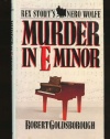 Murder in E Minor: A Nero Wolfe Mystery