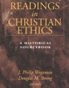 Readings in Christian Ethics: A Historical Sourcebook