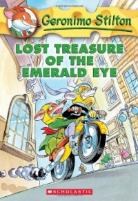 Lost Treasure of the Emerald Eye (Geronimo Stilton, No. 1)