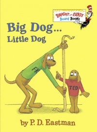 Big Dog . . . Little Dog (Bright & Early Board Books(TM))