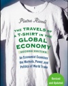 The Travels of a T-Shirt in the Global Economy: An Economist Examines the Markets, Power, and Politics of World Trade