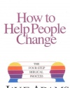 How to Help People Change