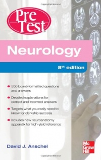 Neurology PreTest Self-Assessment And Review, Eighth Edition (PreTest Clinical Medicine)