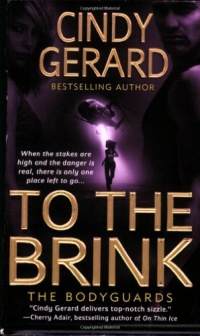 To the Brink (The Bodyguards, Book 3)