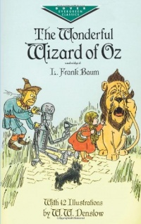 The Wonderful Wizard of Oz (Dover Children's Evergreen Classics)