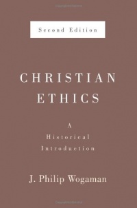 Christian Ethics: A Historical Introduction