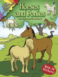 Horses and Ponies: Coloring and Sticker Fun (Dover Coloring Books)