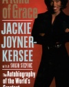 A Kind of Grace: The Autobiography of the World's Greatest Female Athlete