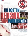 The Boston Red Sox 2004 World Series Collector's Edition