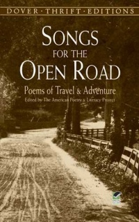 Songs for the Open Road: Poems of Travel and Adventure (Dover Thrift Editions)