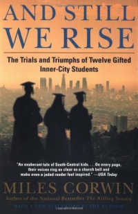 And Still We Rise: The Trials and Triumphs of Twelve Gifted Inner-City Students