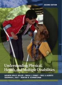 Understanding Physical, Health, and Multiple Disabilities (2nd Edition)