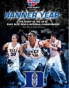 Banner Year: The Story of the 2010 Duke Blue Devils National Championship