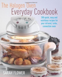 The Halogen Oven Everyday Cookbook