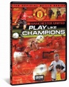 Manchester United - Play Like Champions