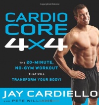 Cardio Core 4x4: The 20-Minute, No-Gym Workout That Will Transform Your Body!