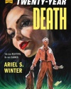 The Twenty-Year Death (Hard Case Crime)