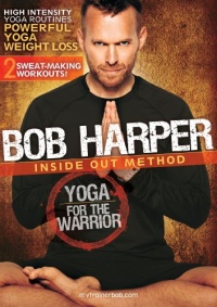 Bob Harper: Yoga for the Warrior