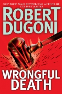 Wrongful Death: A Novel