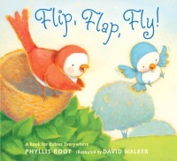 Flip, Flap, Fly!: A Book for Babies Everywhere