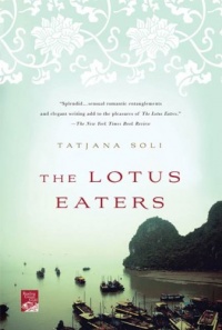 The Lotus Eaters: A Novel (Reading Group Gold)