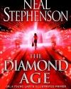 The Diamond Age: Or, a Young Lady's Illustrated Primer (Bantam Spectra Book)