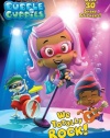 We Totally Rock! (Bubble Guppies) (Hologramatic Sticker Book)