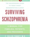 Surviving Schizophrenia: A Manual for Families, Patients, and Providers