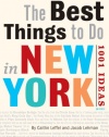 The Best Things to Do in New York City: 1001 Ideas