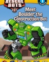 Transformers: Rescue Bots: Meet Boulder the Construction-Bot (Passport to Reading Level 1)