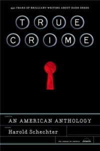 True Crime: An American Anthology