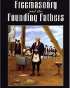 The Question of Freemasonry and the Founding Fathers