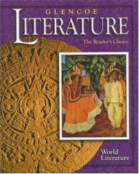 Glencoe Literature © 2002 World Literature : The Reader's Choice