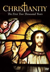 Christianity: The First Two Thousand Years