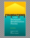 Foundations of the Vocational Rehabilitation Process