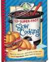 Super Fast Slow Cooking Cookbook (Everyday Cookbook Collection)