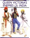 Queen Victoria's Enemies (3) : India (Men at Arms Series, 219)