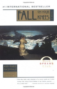 Fall On Your Knees (Oprah's Book Club)