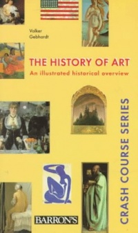 The History of Art (Crash Course (Libraries Unlimited))