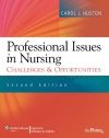 Professional Issues in Nursing: Challenges and Opportunities