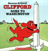 Clifford Goes To Washington (Clifford 8x8)