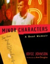 Minor Characters: A Beat Memoir