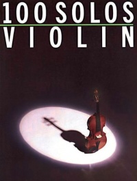 100 Solos : Violin