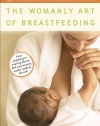 The Womanly Art of Breastfeeding