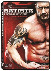 WWE: Batista - I Walk Alone