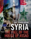 Syria: The Fall of the House of Assad