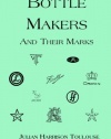 Bottle Makers and Their Marks