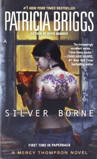 Silver Borne (Mercy Thompson, Book 5)