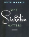 Why Sinatra Matters